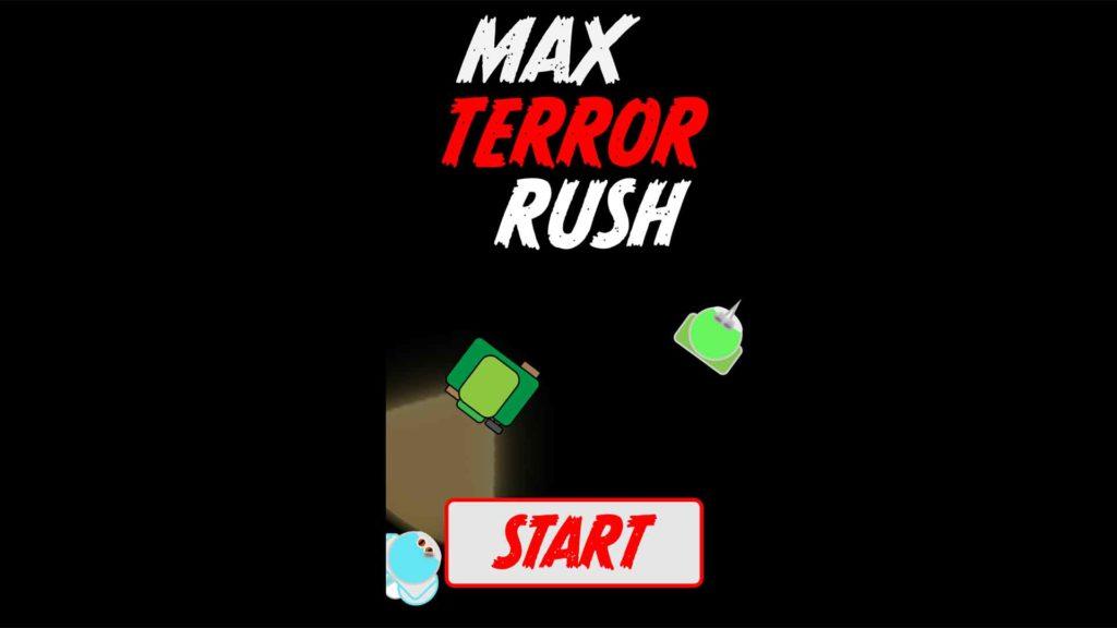 max terror rush